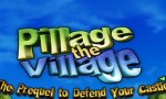 Game : Friday-Flash-Game: Pillage the Village