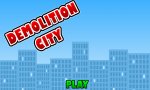 Onlinespiel - Demolition City