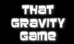Das Spiel zum Sonntag: That Gravity Game