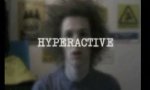 Lustiges Video - Hyperactive