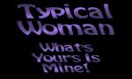 Lustiges Video : Typisch Frau?