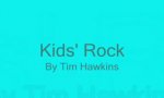 Movie : Kids rock