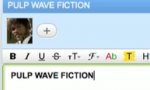 Movie : Pulp Wave Fiction